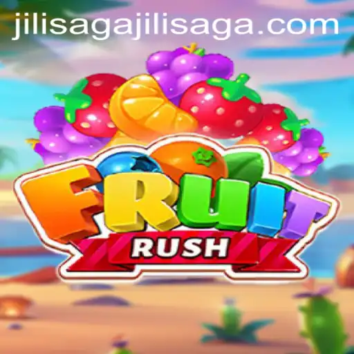 FruitRush: Dive into the Exciting World of JiliSaga