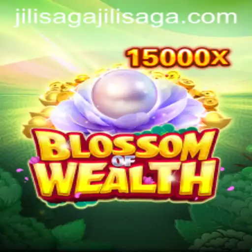 Exploring the Enchanting World of BlossomofWealth: The JiliSaga Awaits